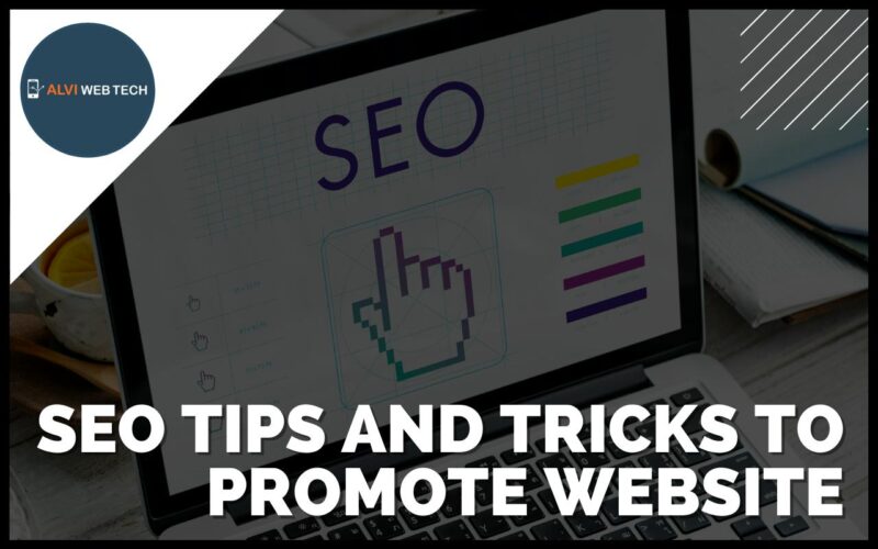 15 SEO Tips and Tricks to Promote Website